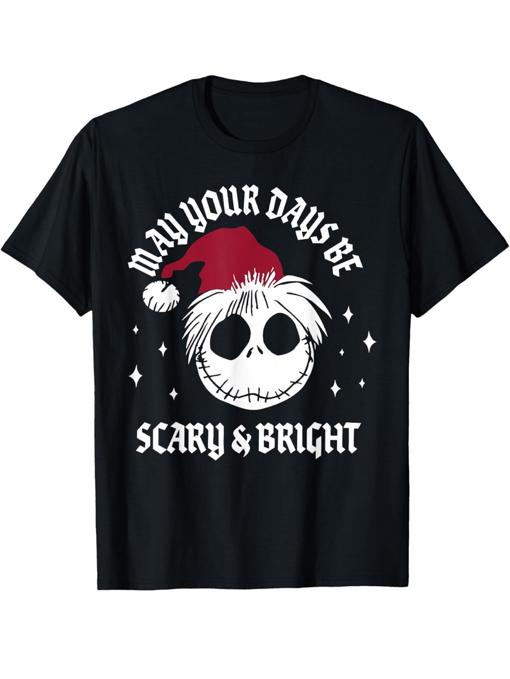 Disney Jack Skellington Santa Hat May Your Days Be Scary & Bright Tee